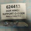 DGR HINGE SUPPORT O-DOOR